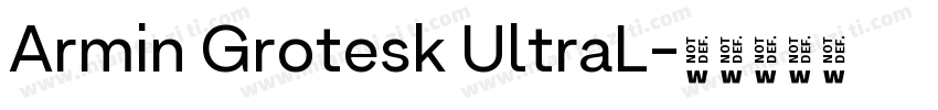Armin Grotesk UltraL字体转换